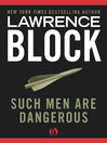 Such Men Are Dangerous (eBook)